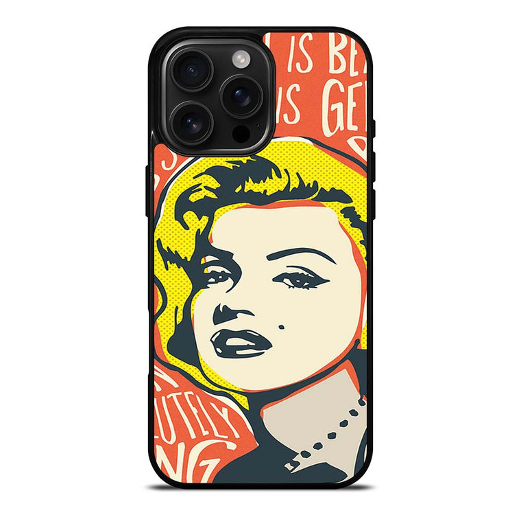 MARILYN MONROE ART QUOTE iPhone 16 Pro Max Case Cover