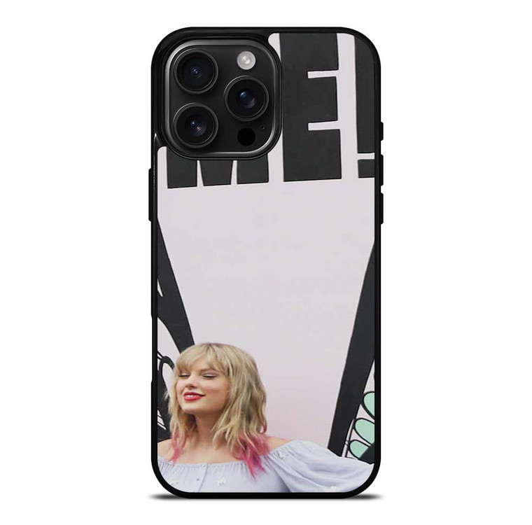 TAYLOR SWIFT ME! ART iPhone 16 Pro Max Case Cover