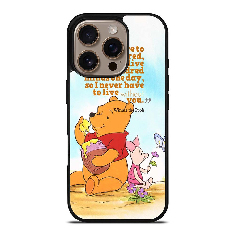 WINNIE THE POOH QUOTE Disney iPhone 16 Pro Case Cover