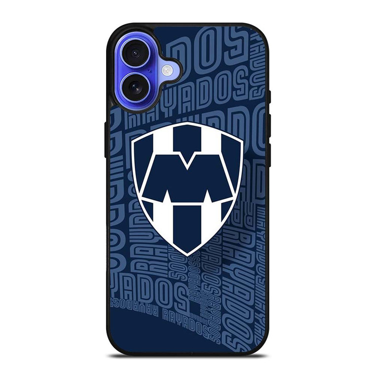 MONTERREY FC RAYADOS MEXICO FOOTBALL CLUB iPhone 16 Case Cover