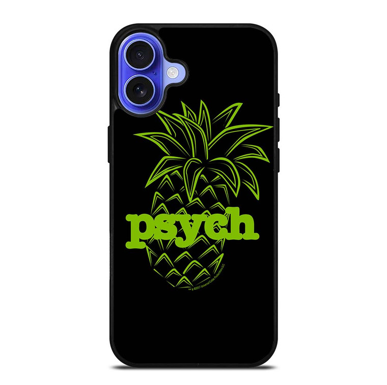 PSYCH PINEAPPLE iPhone 16 Case Cover