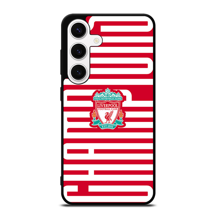 LIVERPOOL FC CHAMPIONS Samsung Galaxy S24 Case Cover