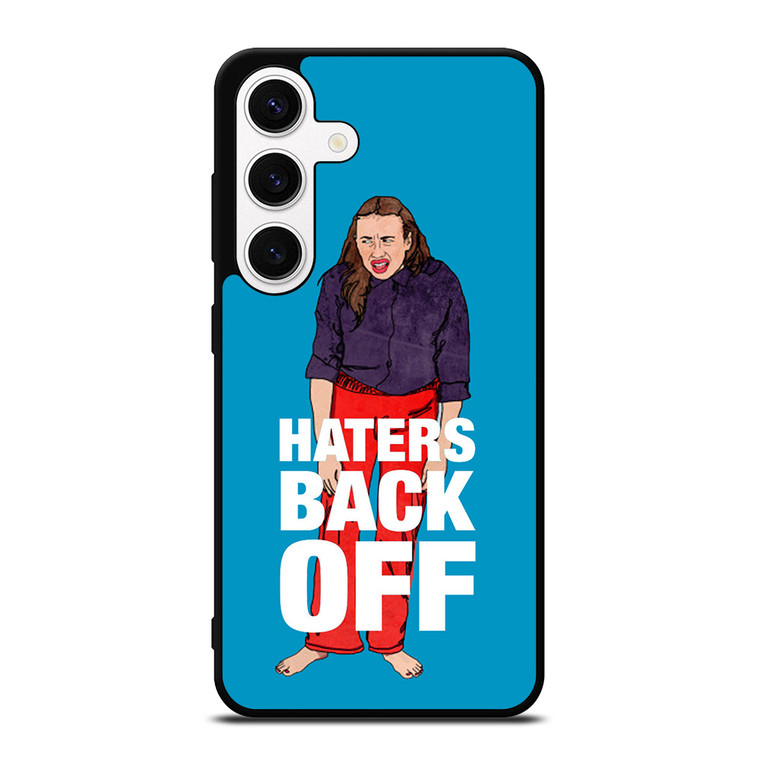 MIRANDA SINGS HATERS BACK OFF Samsung Galaxy S24 Case Cover