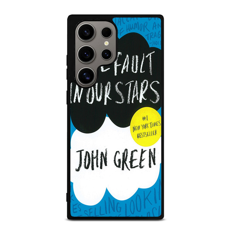 THE FAULT IN THE STAR Samsung Galaxy S24 Ultra Case Cover