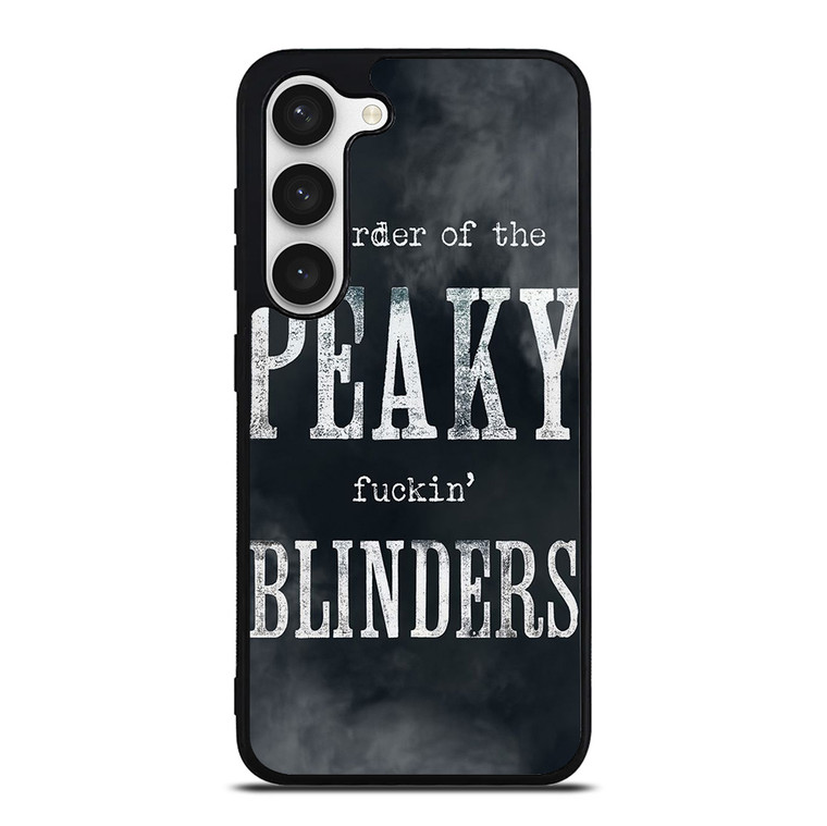 BY THE ORDER OF PEAKY BLINDERS SERIES Samsung Galaxy S23 Case Cover