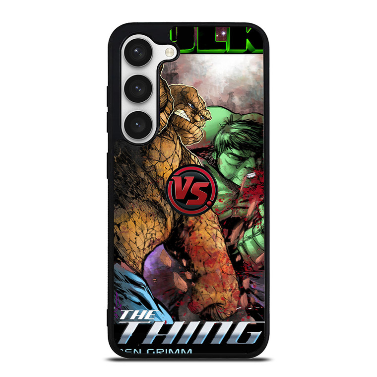 HULK VS THING Samsung Galaxy S23 Case Cover