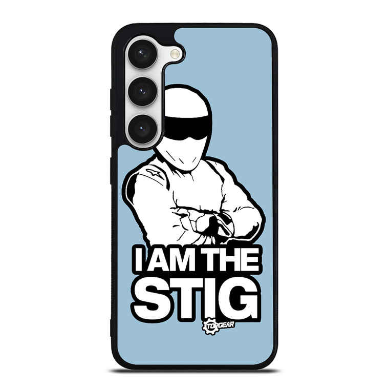 I AM THE STIG Top Gear Samsung Galaxy S23 Case Cover