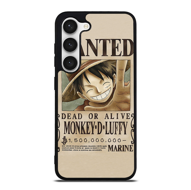 ONE PIECE MONKEY D LUFFY WANTED Samsung Galaxy S23 Case Cover