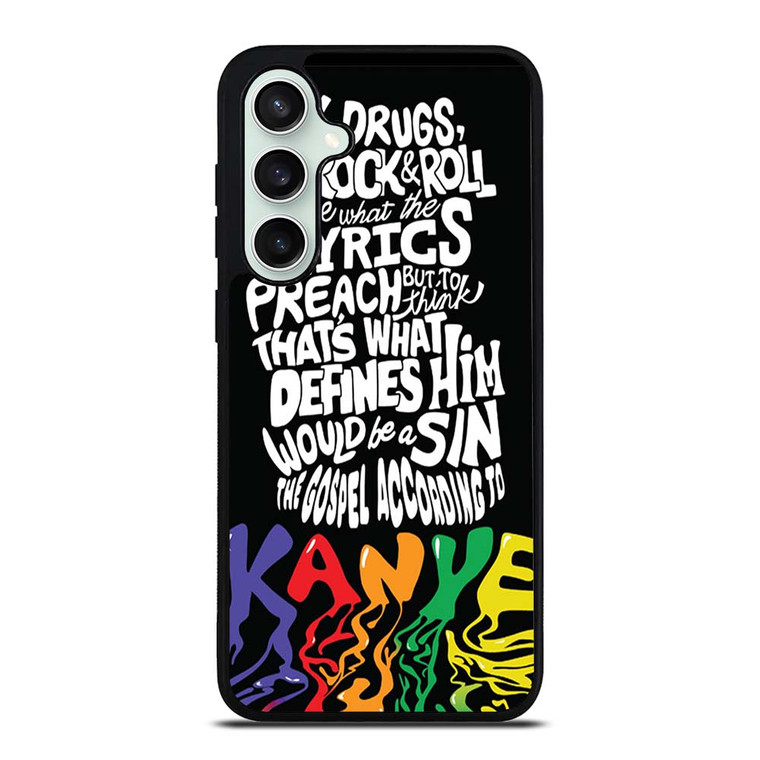 KANYE WEST LYRICS Samsung Galaxy S23 FE Case Cover