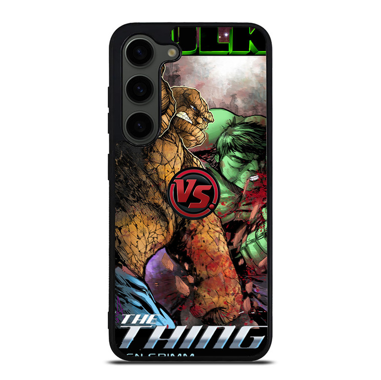HULK VS THING Samsung Galaxy S23 Plus Case Cover