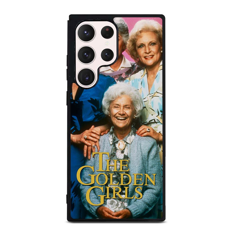 THE GOLDEN GIRLS Samsung Galaxy S23 Ultra Case Cover