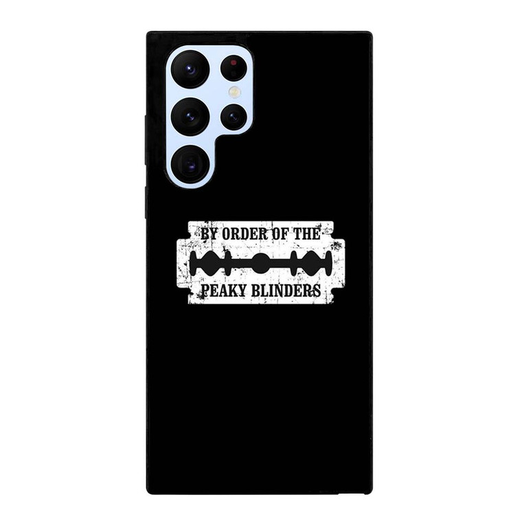 BY THE ORDER OF PEAKY BLINDERS Samsung Galaxy S22 Ultra Case Cover