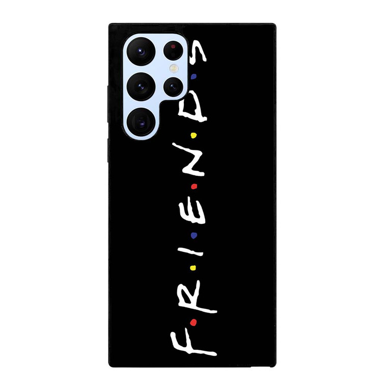 FRIENDS Samsung Galaxy S22 Ultra Case Cover