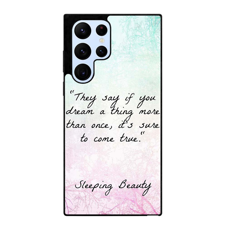 PRINCESS AURORA QUOTES Samsung Galaxy S22 Ultra Case Cover