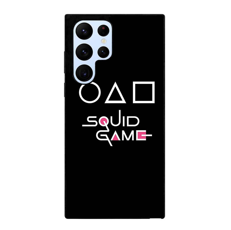 SQUID GAME LOGO Samsung Galaxy S22 Ultra Case Cover