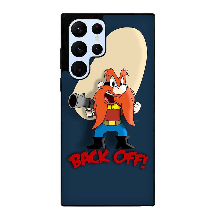 YOSEMITE SAM BACK OFF Samsung Galaxy S22 Ultra Case Cover