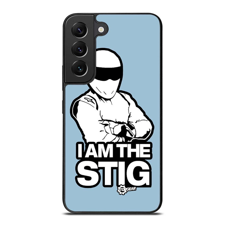 I AM THE STIG Top Gear Samsung Galaxy S22 Plus Case Cover