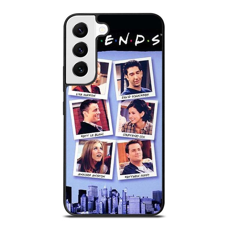 FRIENDS TV SERIES Samsung Galaxy S22 Case Cover