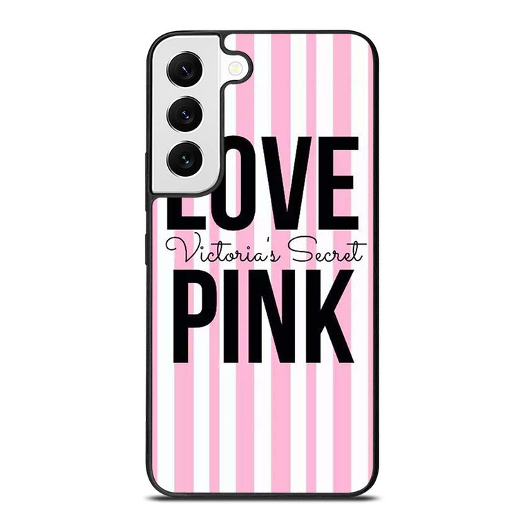 LOVE VICTORIA'S SECRET PINK LOGO Samsung Galaxy S22 Case Cover