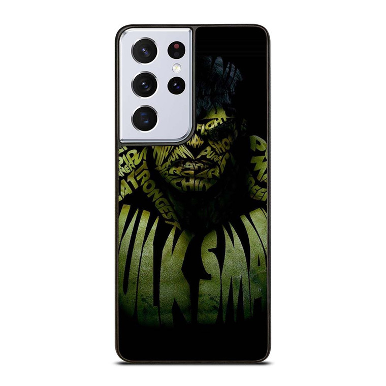 INCREDIBLE HULK QUOTE Samsung Galaxy S21 Ultra Case Cover