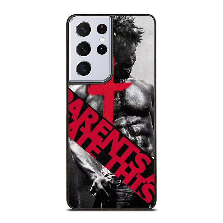 SAINT JHN PARENTS HATE THIS Samsung Galaxy S21 Ultra Case Cover