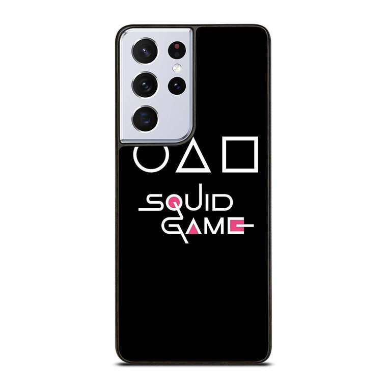 SQUID GAME LOGO Samsung Galaxy S21 Ultra Case Cover