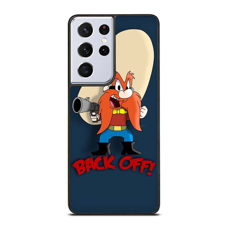YOSEMITE SAM BACK OFF Samsung Galaxy S21 Ultra Case Cover
