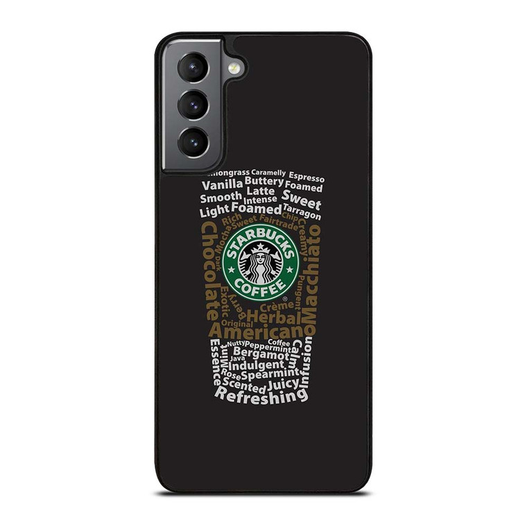 STARBUCKS COFFEE ART TYPOGRAPHY Samsung Galaxy S21 Plus Case Cover