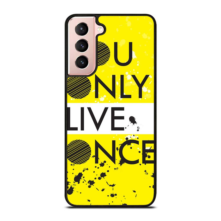 YOLO Samsung Galaxy S21 Case Cover