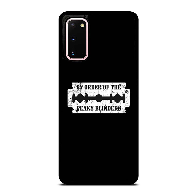 BY THE ORDER OF PEAKY BLINDERS Samsung Galaxy S20 Case Cover