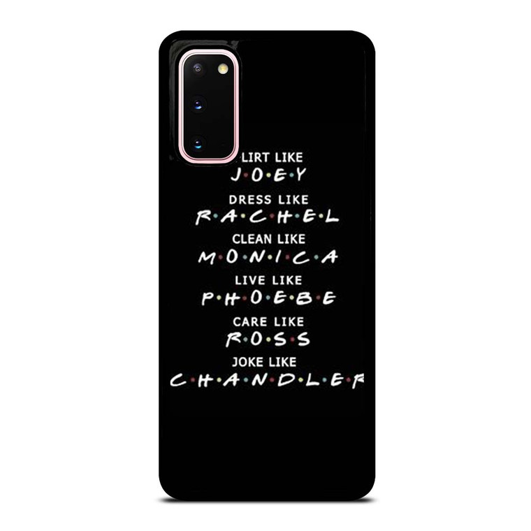 FRIENDS QUOTE Samsung Galaxy S20 Case Cover