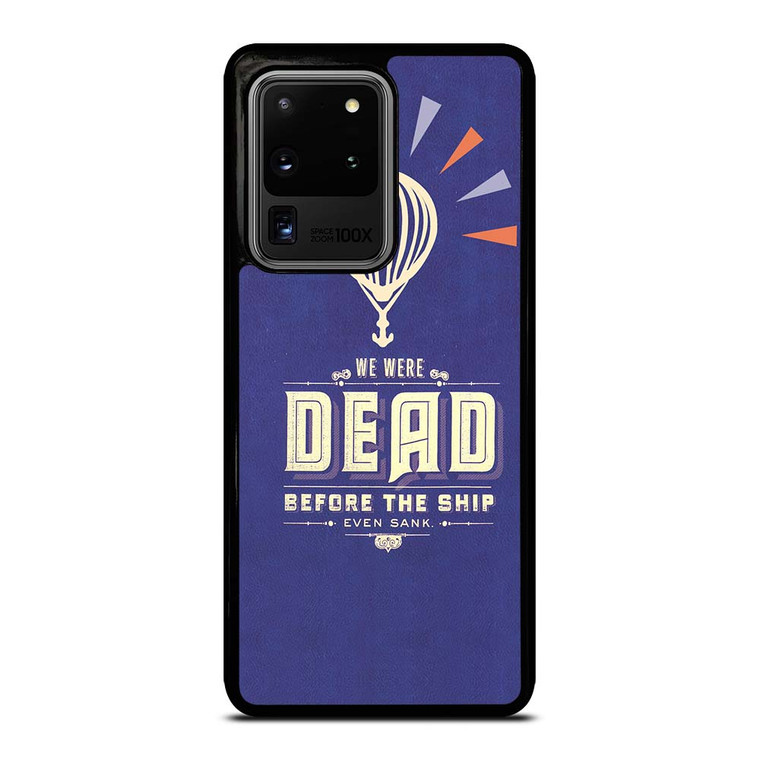 MODEST MOUSE WE WERE DEAD Samsung Galaxy S20 Ultra Case Cover