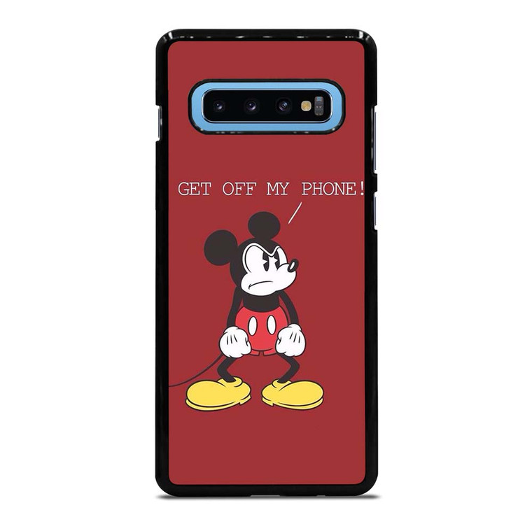 MICKEY MOUSE GET OFF MY PHONE Samsung Galaxy S10 Plus Case Cover