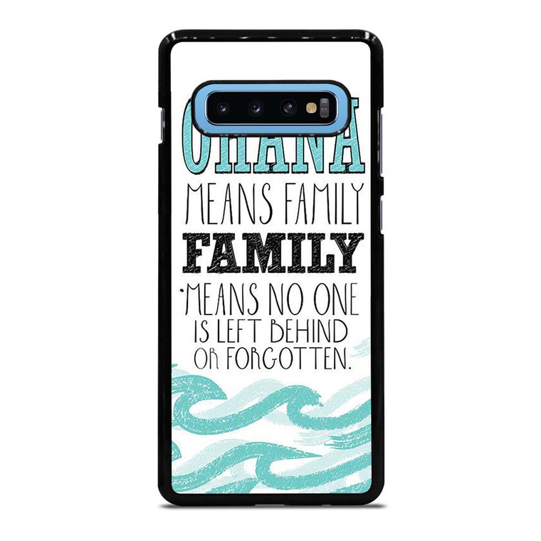 OHANA FAMILY QUOTES STITCH LILLO Samsung Galaxy S10 Plus Case Cover