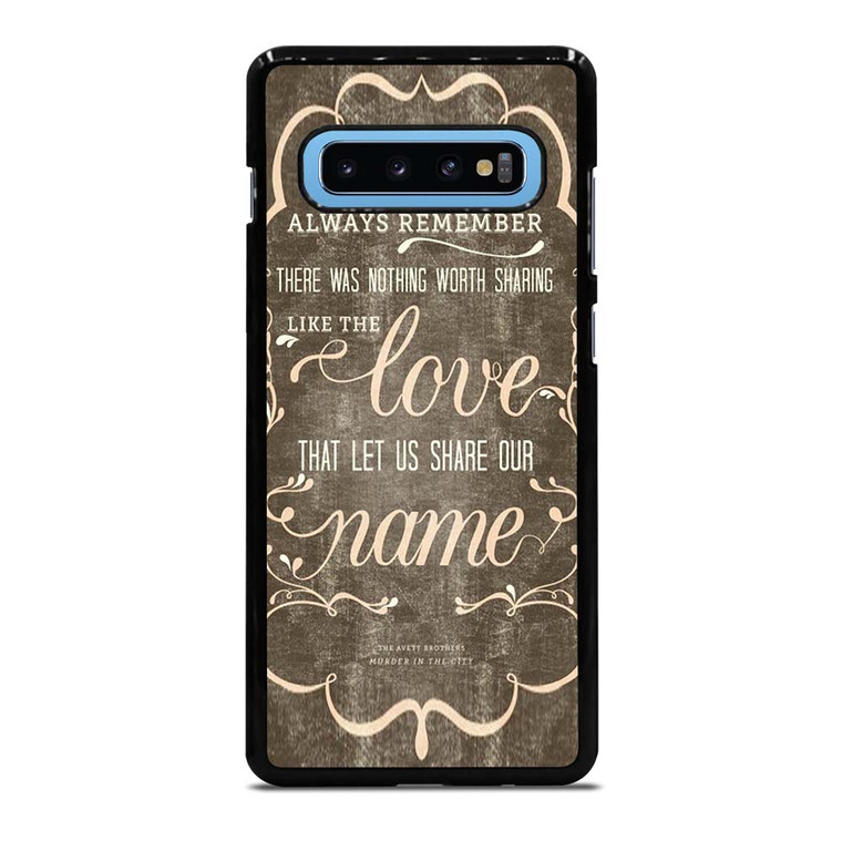 THE AVETT BROTHERS QUOTES Samsung Galaxy S10 Plus Case Cover