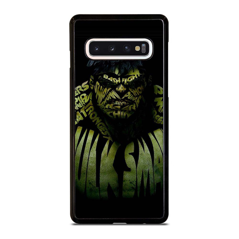 INCREDIBLE HULK QUOTE Samsung Galaxy S10 Case Cover