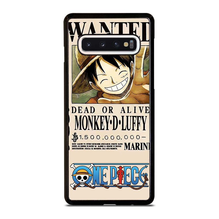ONE PIECE LUFFY WANTED Samsung Galaxy S10 Case Cover
