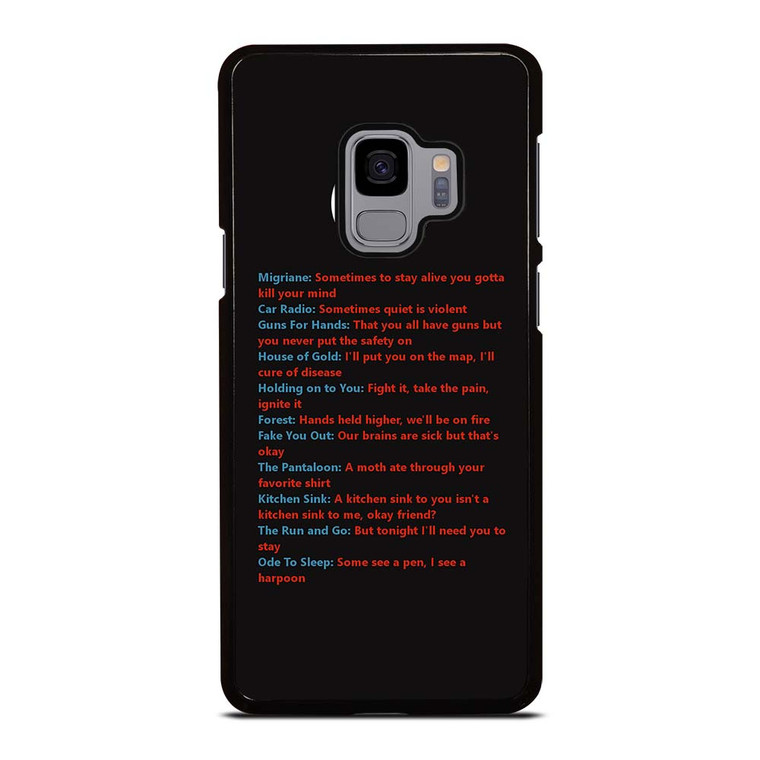LYRICS OF TWENTY ONE PILOTS Samsung Galaxy S9 Case Cover