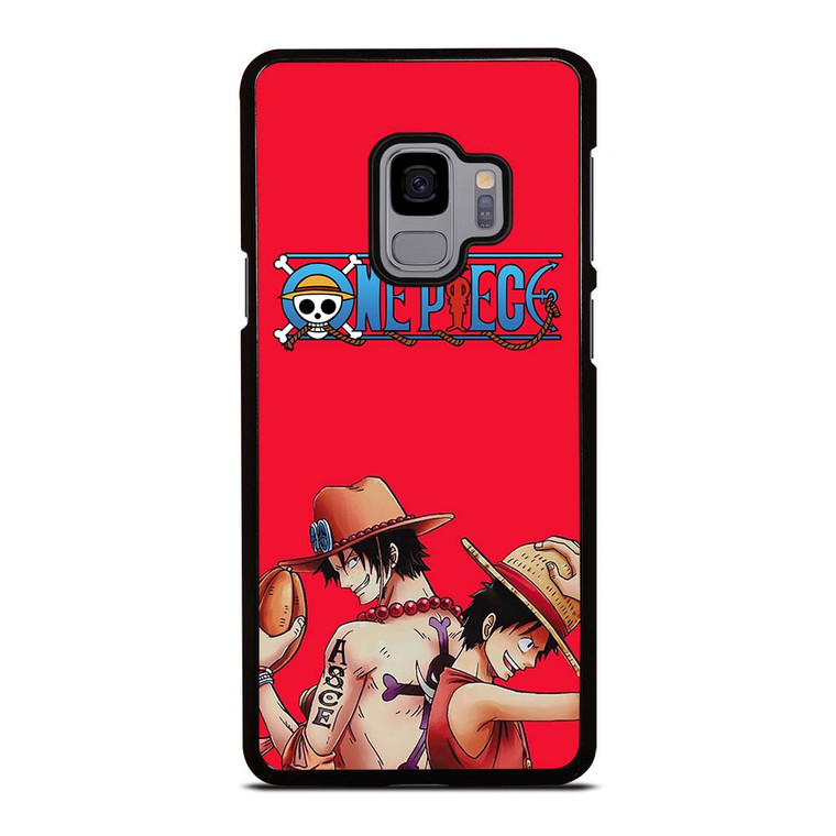 ONE PIECE LUFFY AND ACE Samsung Galaxy S9 Case Cover