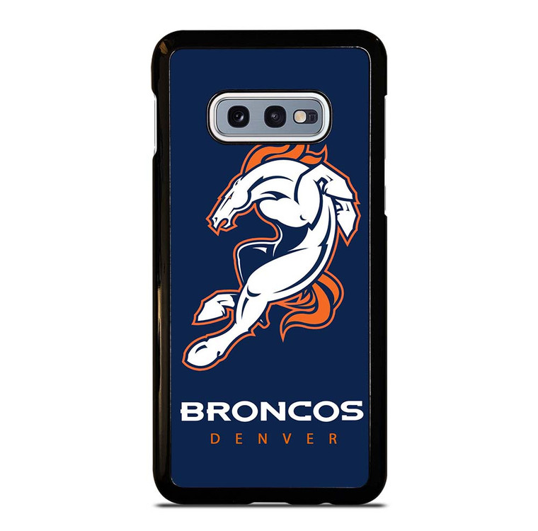 DENVER BRONCOS FOOTBALL Samsung Galaxy S10e Case Cover