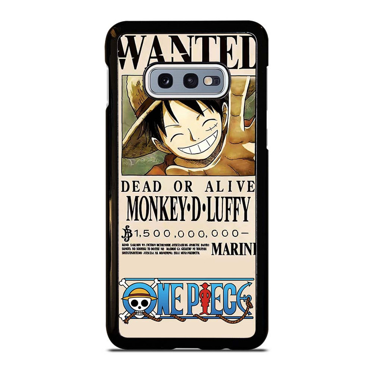 ONE PIECE LUFFY WANTED Samsung Galaxy S10e Case Cover