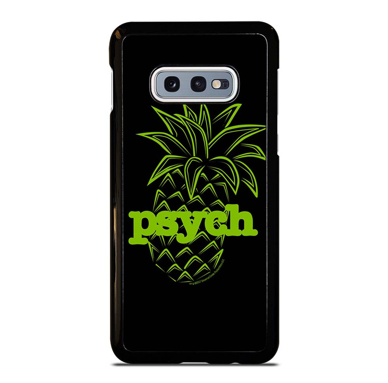 PSYCH PINEAPPLE Samsung Galaxy S10e Case Cover