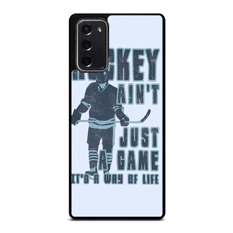 HOCKEY AIN'T JUST A GAME Samsung Galaxy Note 20 Case Cover