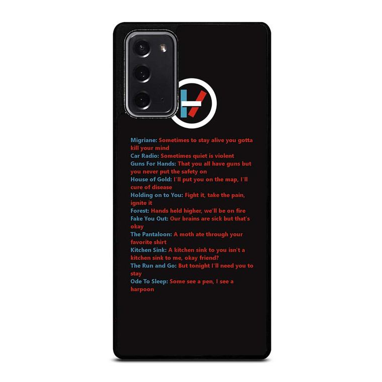 LYRICS OF TWENTY ONE PILOTS Samsung Galaxy Note 20 Case Cover