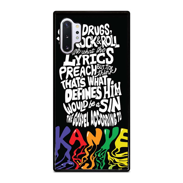 KANYE WEST LYRICS Samsung Galaxy Note 10 Plus Case Cover