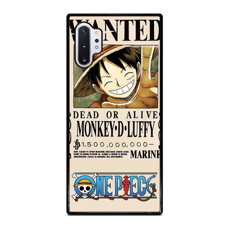ONE PIECE LUFFY WANTED Samsung Galaxy Note 10 Plus Case Cover