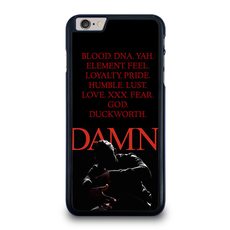 KENDRICK LAMAR DAMN QUOTES iPhone 6 / 6S Plus Case Cover