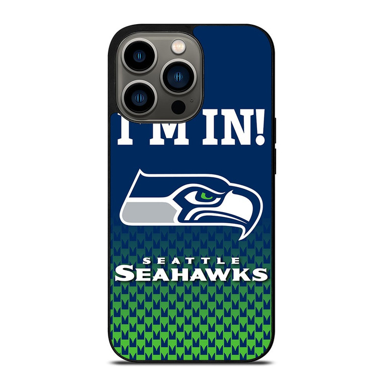 IM IN SEATTLE SEAHAWKS iPhone 13 Pro Case Cover