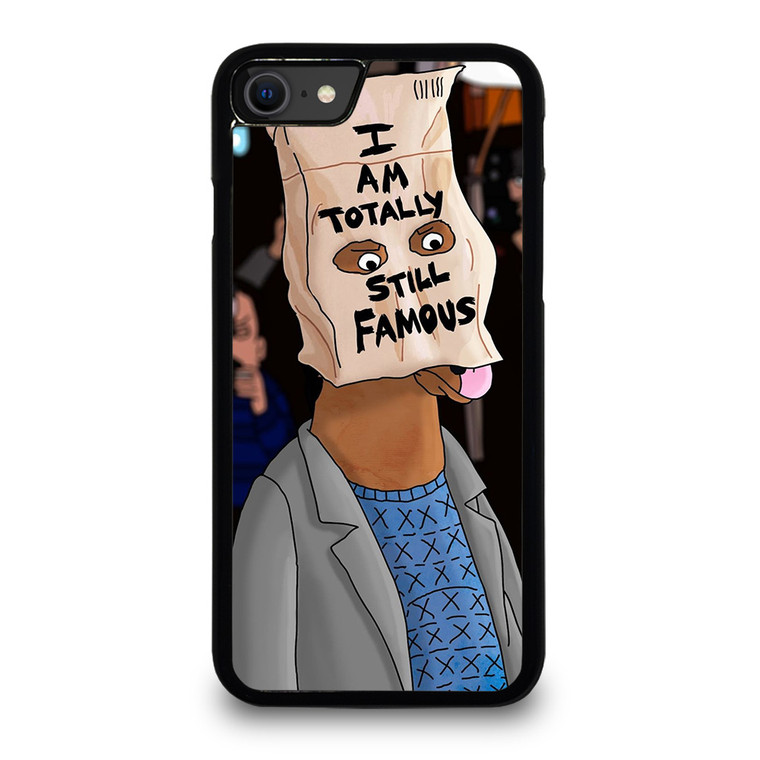 BOJACK HORSEMAN I TOTALLY STILL FAMOUS iPhone SE 2020 Case Cover