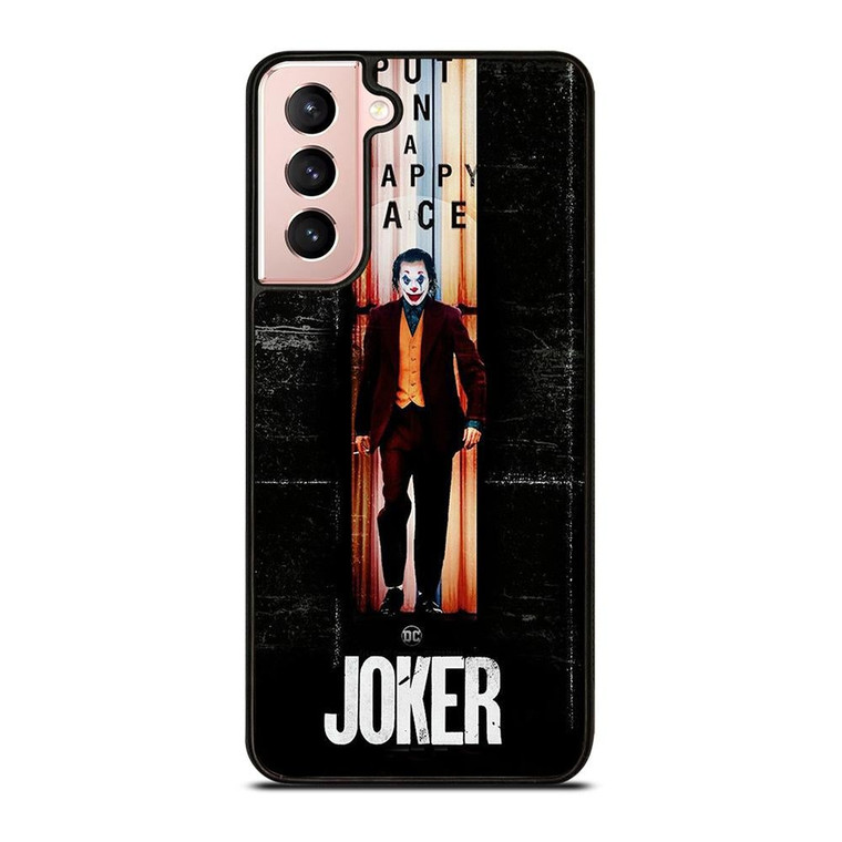 JOKER PUT ON A HAPPY FACE Samsung Galaxy S21 Case Cover